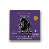 Sage the Minature Poodle Best in Show 2024 Lapel Pin